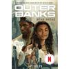Abrams Outer Banks: Dead Break: An Original Novel Based on the Hit Netflix Series