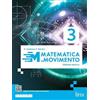 Linx Matematica in movimento. Ediz. azzurra. Per il triennio delle Scuole superiori. Con e-book. Con espansione online (Vol. 3)