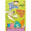 Zanna Davidson Monsters on a School Trip (Tascabile) Billy and the Mini Monsters