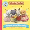 Macmillan Child Sylvanian Families: Freya's Secret Discovery: An Off (Tascabile)