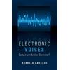 Anabela Cardoso Electronic Voices: Contact with Another Dimension? (Tascabile)