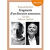 Roland Barthes Fragments d'Un Discours Amoureux (CD) Litterature