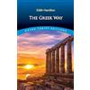 Edith Hamilton The Greek Way (Tascabile) Dover Thrift Editions: History