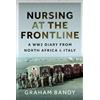 Graham Bandy Nursing at the Frontline (Copertina rigida)