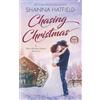 Shanna Hatfield Chasing Christmas (Tascabile) Rodeo Romance
