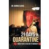 Donna Clovis 21 Days in Quarantine (Tascabile)