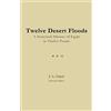 J A Gucci Twelve Desert Floods (Instructor Edition) (Tascabile)