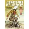 Doaa Omran In the Crossfire of History (Copertina rigida) War Culture