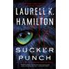 Laurell K. Hamilton Sucker Punch (Tascabile) Anita Blake, Vampire Hunter