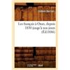 Isidore Derrien Les français à Oran, depuis 1830 jusqu'à nos jours ( (Tascabile)