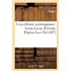 Papus L'Occultisme Contemporain: Louis Lucas, Wronski, Éliphas Levi, (Tascabile)