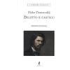 Liberamente Delitto e castigo. Ediz. integrale
