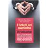 Editori Riuniti I furbetti del quartierino. Dalla razza padrona alla razza mattona. Come e perché Bankitalia finì nella polvere. La vera storia di uno scandalo italiano raccontata...