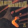 Long John Hunter Swinging From The Rafters (CD) Album