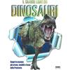 Fabbri Il grande libro dei dinosauri