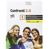 Eurelle Confronti 2.0. Per il biennio delle Scuole superiori. Con DVD. Con e-book. Con espansione online (Vol. 1)