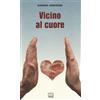 Interlinea Vicino al cuore