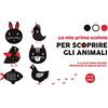 White Star La mia prima scatola per scoprire gli animali. Baby Montessori. Con poster. Con 16 Carte