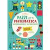 White Star RAGAZZI 0-5 - Supernumeri e Ultraforme | Pazzi per la Matematica | Edizione a Colori