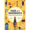 White Star Scuola di Spie - Missione Frazioni | Pazzi per la Matematica con Adesivi | Libro Educativo a Colori