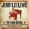 Jerry Lee Lewis The Road Begins (CD) Album