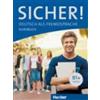 Michaela Perlmann-Balme Susanne Schwalb Sicher! (Tascabile)