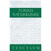 Naturkunde / Naturalis historia libri XXXVII, Buch XVIII, Bot (Copertina rigida)