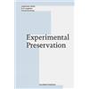 Thordis Arrhenius Experimental Preservation (Tascabile)