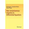 Ravi Agarwal Snezhana Hris Non-Instantaneous Impulses in Diff (Copertina rigida)