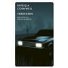 Patricia Cornwell Tina H Verderben: Der achte Fall für Kay Scarpetta (Tascabile)
