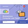 DIE BUNTE REIHE - Medienbildung: Basiswissen Computer und Tablet Kla (Broschüre)
