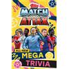 Farshore Match Attax Match Attax All-New Mega Trivia (Tascabile)