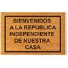 NANNUK Baby creations Zerbino con messaggi di benvenuto divertenti - Tappeto ingresso casa, zerbini originali e divertenti per una casa accogliente (Repubblica indipendente)