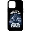 I'm Not A Gorilla But I Can Beat Off A 1 Custodia per iPhone 12 Pro Max Non sono un gorilla ma posso battere un 100 Citazioni divertenti per uomini