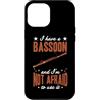 Jazz Band Bassoon Player Merch With Retr Custodia per iPhone 12 Pro Max Ho un fagotto e non ho paura di usarlo
