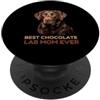 Chocolate Lab Best Mom La migliore mamma di Chocolate Lab di sempre amante dei cani Labrador PopSockets PopGrip Adesivo