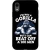 I'm Not A Gorilla But I Can Beat Off A 1 Custodia per iPhone XR Non sono un gorilla ma posso battere un 100 Citazioni divertenti per uomini