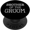 Bethcentral Coordinating Gifts Fratello dello sposo - Festa di nozze coordinata PopSockets PopGrip Adesivo