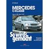 Rüdiger Etzold Mercedes C-Klasse W 203 von 6/00 bis 03/07: So wird's (Tascabile)