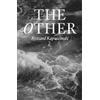 Ryszard Kapuscinski The Other (Tascabile) (PRESALE 19/01/2027)