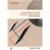 Thea Bauriedl Auch ohne Couch: Psychoanalyse als Beziehungstheorie u (Tascabile)