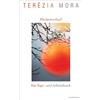 Terézia Mora Fleckenverlauf: Ein Tage- und Arbeitsbuch (Copertina rigida)
