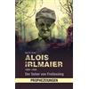 Binder, E: Alois Irlmaier 1894-1959 Book NUOVO