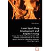 Dustin McIntyre Laser Spark Plug Development and Engine Testing - De (Tascabile)