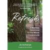 Jo Acharya Refresh (Tascabile)
