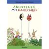 Rotraut Susanne Berner Abenteuer mit Karlchen (Copertina rigida)