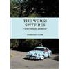 Fabrizio Comi THE WORKS SPITFIRES "a technical analysis" (Copertina rigida)