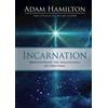 Adam Hamilton Incarnation (Copertina rigida)