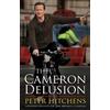 Peter Hitchens The Cameron Delusion (Tascabile)