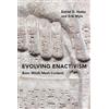 Daniel D. Hutto Erik Myin Evolving Enactivism (Tascabile)